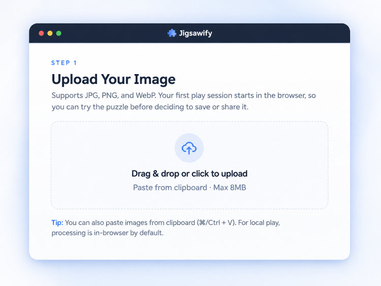 Jigsawify upload step: drag and drop or paste a JPG, PNG, or WebP image, up to 8MB